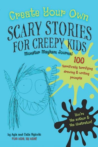 Create Your Own Scary Stories for Creepy Kids Monster Mayhem Journal