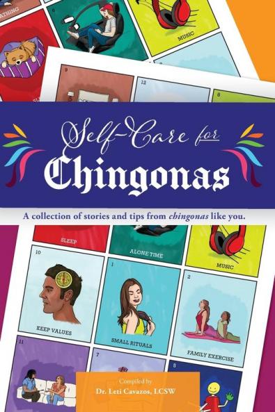 Self Care for Chingonas