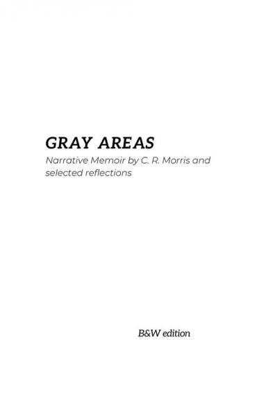 Gray Areas