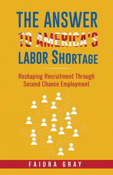 The Answer to America's Labor Shortage