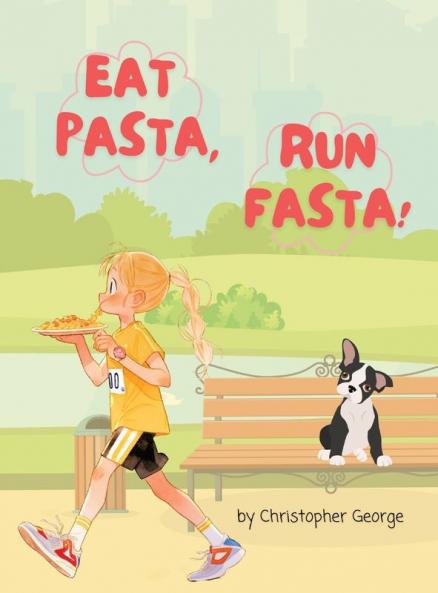 Eat Pasta Run Fasta