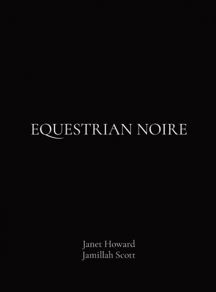 EQUESTRIAN NOIRE