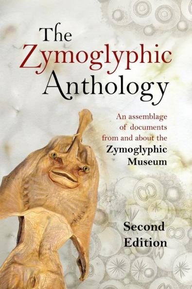 The Zymoglyphic Anthology 2nd Edition