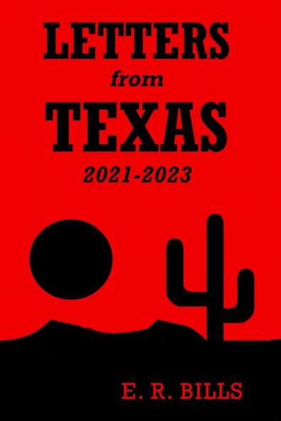 Letters from Texas 2021-2023
