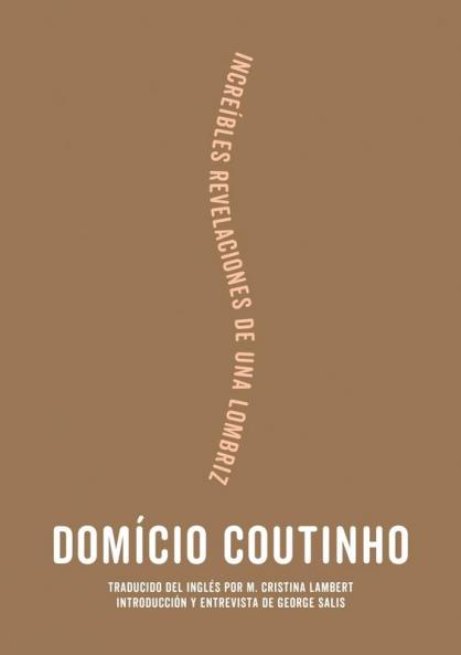 Increíbles Revelaciones De Una Lombriz (Spanish Edition)