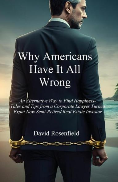 Why Americans Have It All Wrong