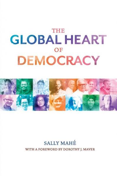 The Global Heart of Democracy