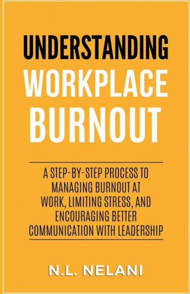 Understanding Workplace Burnout