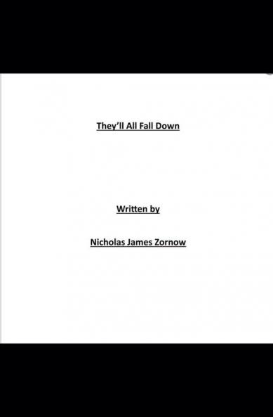 They'll All Fall Down