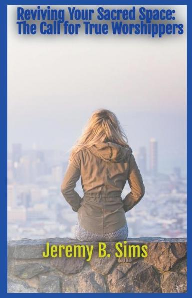 Reviving Your Sacred Space