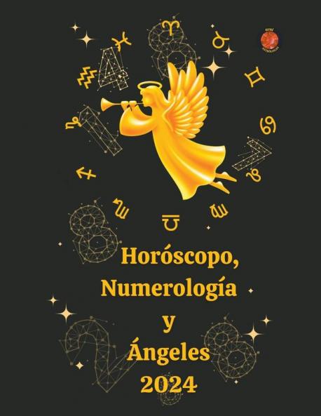 Horóscopo Numerología y Ángeles 2024