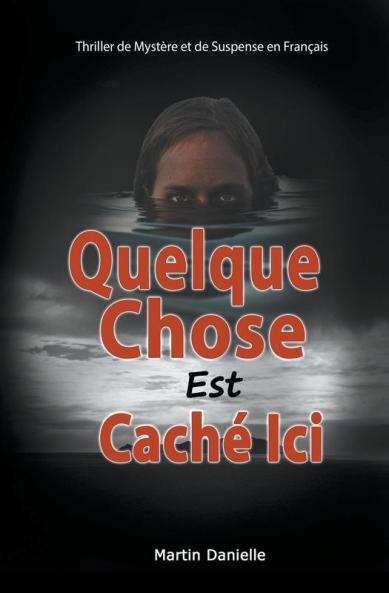 Quelque Chose Est Caché Ici