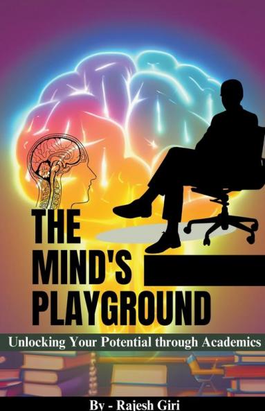 The Mind's Playground