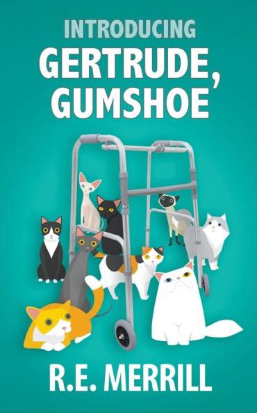 Introducing Gertrude Gumshoe