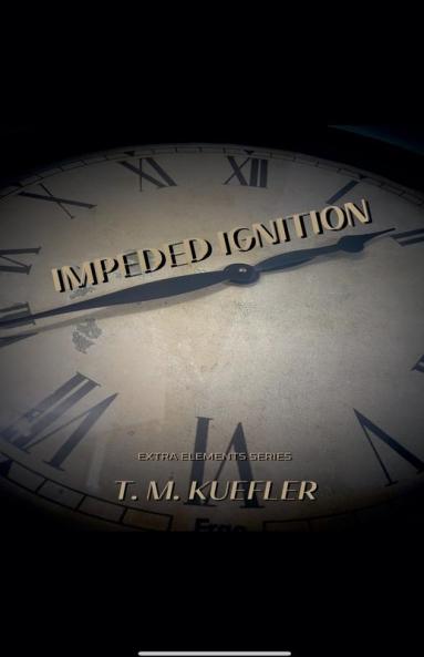 Impeded Ignition