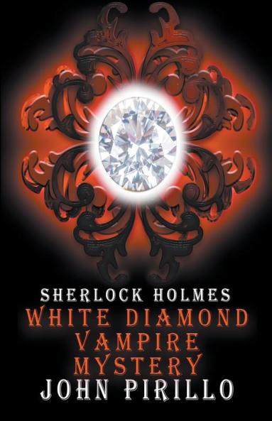 Sherlock Holmes White Diamond Vampire Mystery