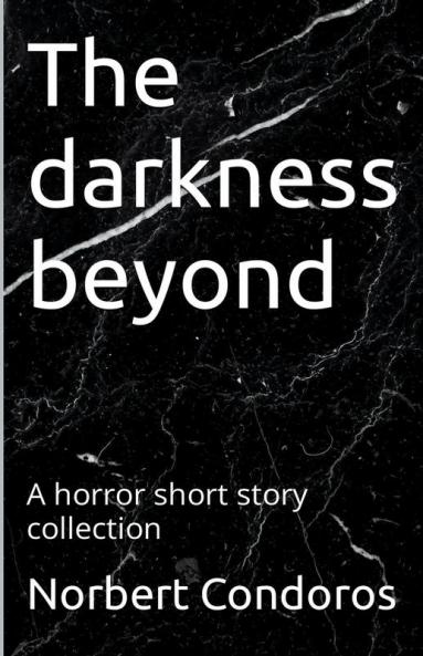 The Darkness Beyond