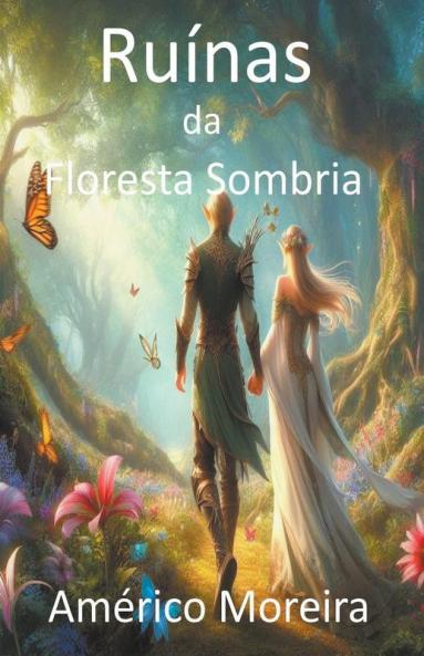 Ruínas da Floresta Sombria (Portuguese Edition)