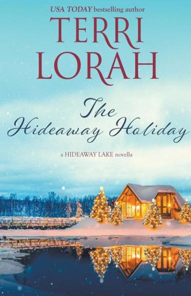 The Hideaway Holiday