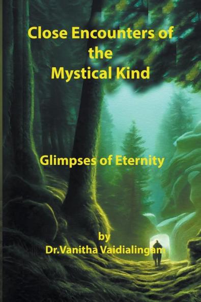 Close Encounters of the Mystical Kind