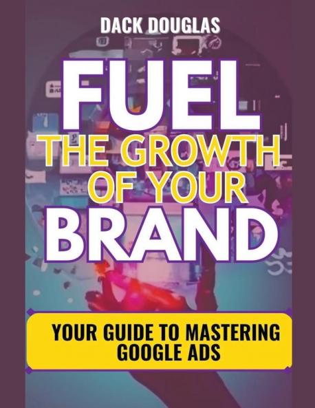 Fuel The Growth Of Your Brand