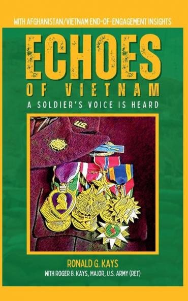 Echoes of Vietnam | A Soldier's Voice is Heard
