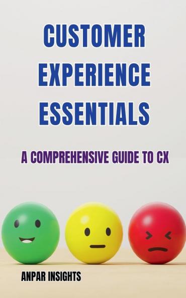 Customer Experience Essentials