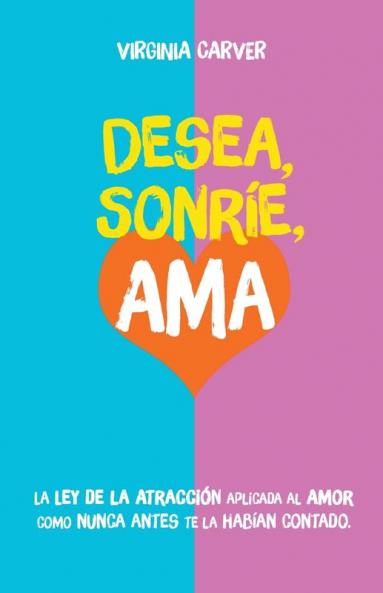 Desea Sonríe Ama