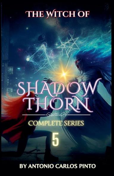 The Witch of Shadowthorn 5