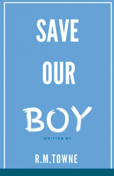 Save Our Boy