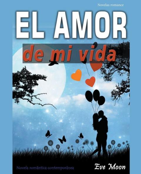 El Amor de  mi Vida