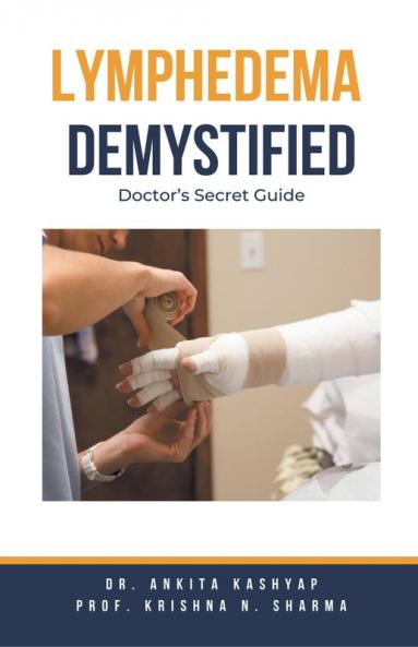 Lymphedema  Demystified