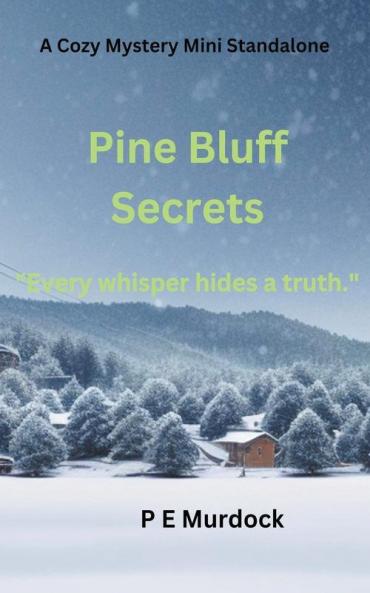 Pine Bluff Secrets