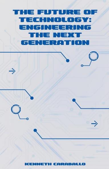 The Future of Technology