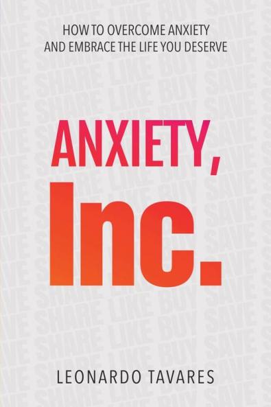 Anxiety Inc.