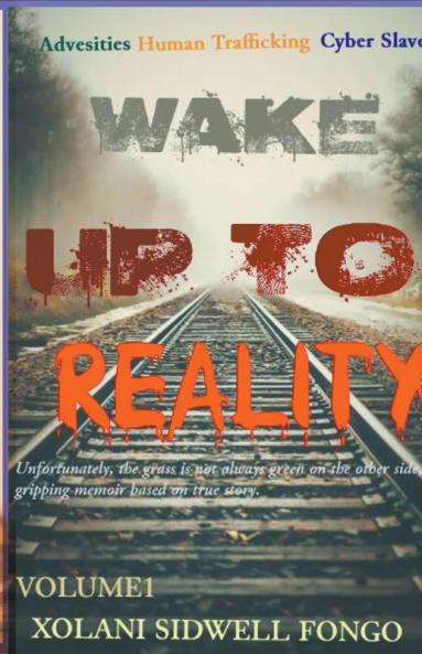 WAKE UP TO REALITY