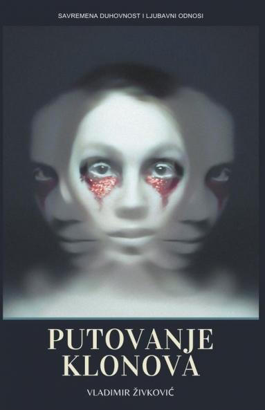 Putovanje klonova