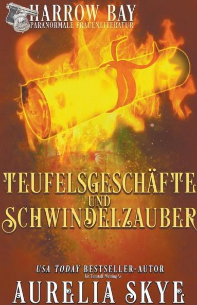 Teufelsgesch��fte Und Schwindelzauber