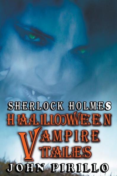 Sherlock Holmes Halloween Vampire Tales