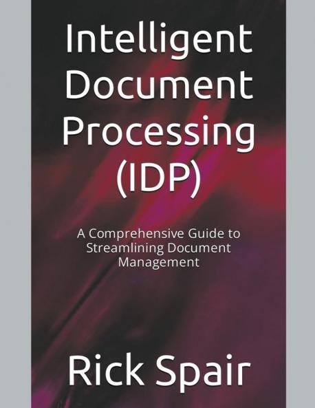 Intelligent Document Processing (IDP)