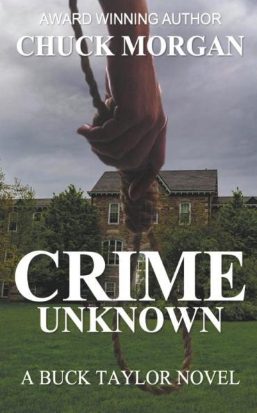 Crime Unknown a Buck Taylor Novel