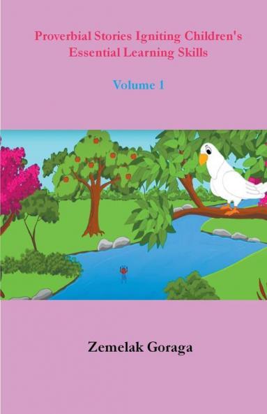 Proverbial Stories Igniting Children's Essential Learning Skills