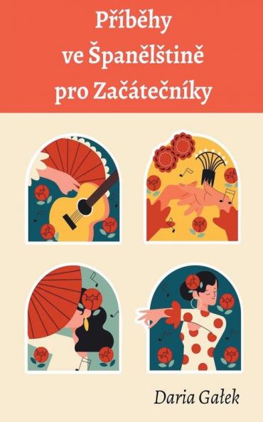 Příběhy ve Španělštině pro Začátečníky