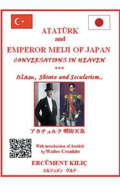 Ataturk and Emperor Meiji of Japan Conversations in Heaven