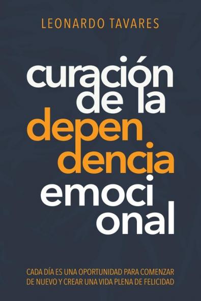 Curación de La Dependencia Emocional
