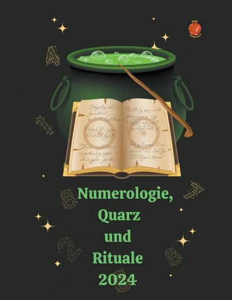 Numerologie   Quarz  und Rituale 2024