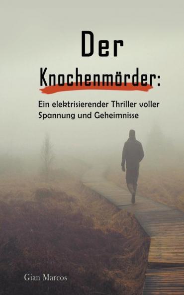 Der Knochenm��rder