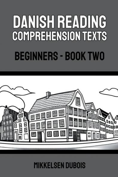 Danish Reading Comprehension Texts