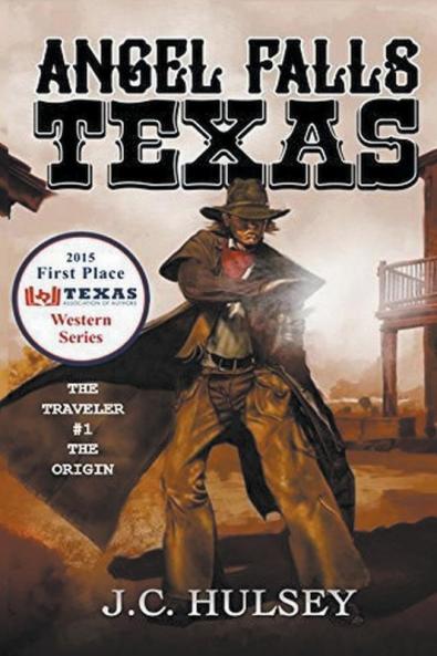 Angel Falls Texas The Traveler # 1 - The Origin