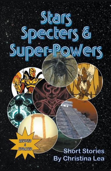 Stars Specters and Super-Powers